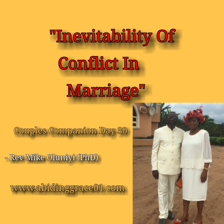 Inevitability Of Conflict In Marriage :Couples Companion Day 30