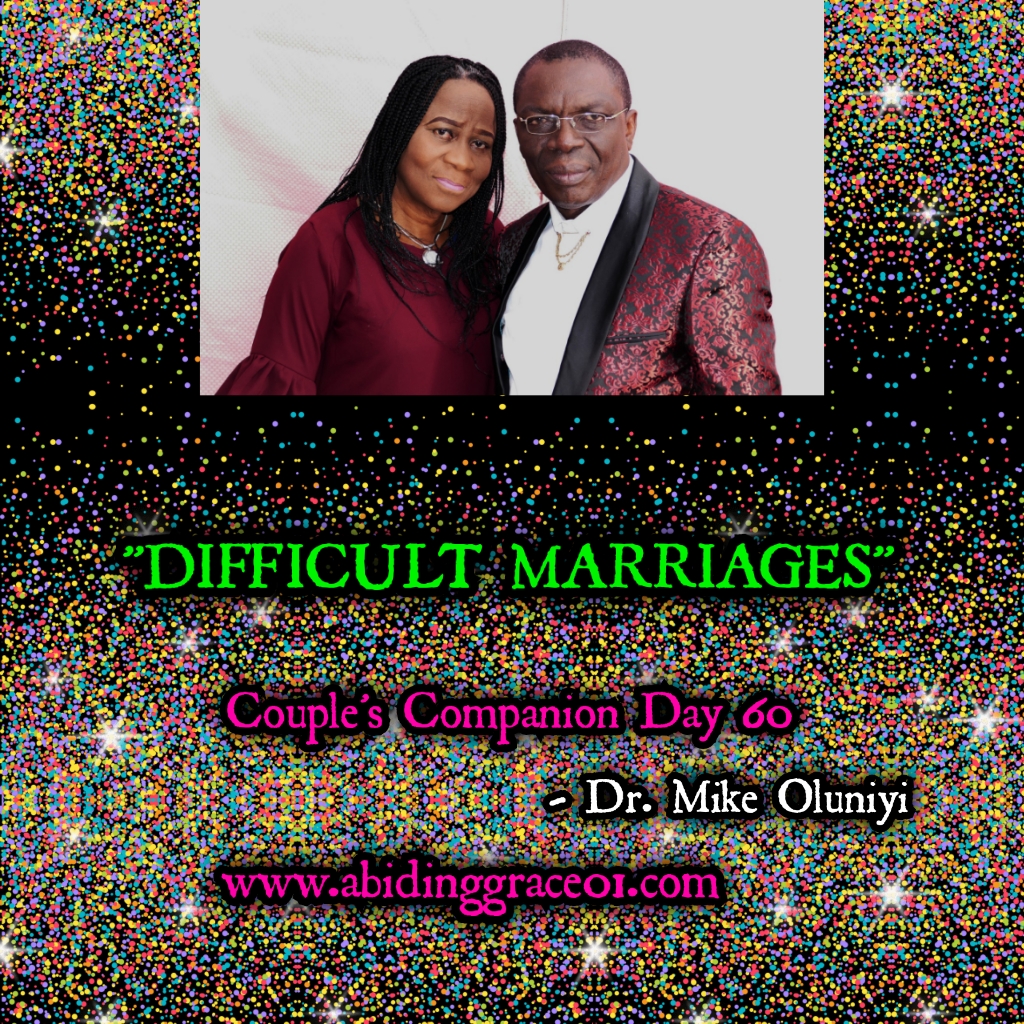 Difficult Marriages : Couple’s Companion Day 60