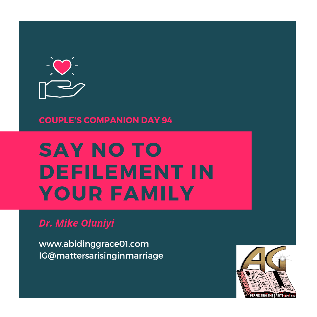 Say No To Defilement In Your Family: Couple’s Companion Day 94