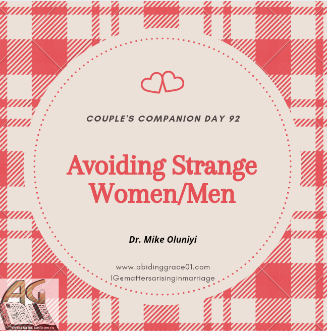 Avoiding Strange Women/Men: Couple’s Companion Day 92